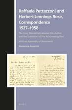 Raffaele Pettazzoni and Herbert Jennings Rose, Correspondence 1927–1958