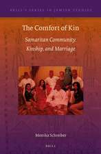 The Comfort of Kin: Samaritan Community, Kinship, and Marriage