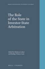 The Role of the State in Investor-State Arbitration