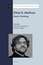 Elliot R. Wolfson: Poetic Thinking