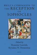 Brill's Companion to the Reception of Sophocles