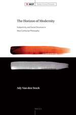 The Horizon of Modernity: Subjectivity and Social Structure in New Confucian Philosophy