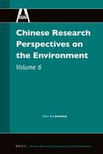 Chinese Research Perspectives on the Environment, Volume 6