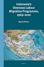 Indonesia's Overseas Labour Migration Programme, 1969-2010