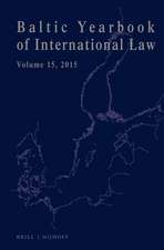 Baltic Yearbook of International Law, Volume 15 (2015)