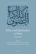 Ethics and Spirituality in Islam