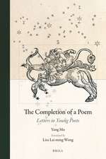 The Completion of a Poem: Letters to Young Poets