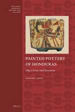 Painted Pottery of Honduras: Object Lives and Itineraries