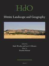 Hittite Landscape and Geography