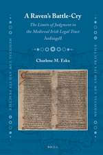 A Raven’s Battle-cry: The Limits of Judgment in the Medieval Irish Legal Tract <i>Anfuigell</i>