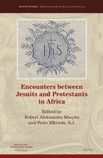 Encounters between Jesuits and Protestants in Africa