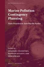 Marine Pollution Contingency Planning: State Practice in Asia-Pacific States