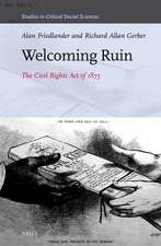 Welcoming Ruin: The Civil Rights Act of 1875