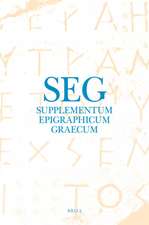 Supplementum Epigraphicum Graecum, Volume LXIII (2013)