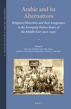 Arabic and its Alternatives: Religious Minorities and their Languages in the Emerging Nation States of the Middle East (1920-1950)