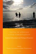 Faith in African Lived Christianity: Bridging Anthropological and Theological Perspectives