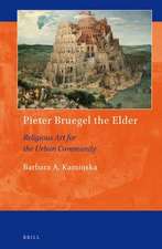 Pieter Bruegel the Elder: Religious Art for the Urban Community