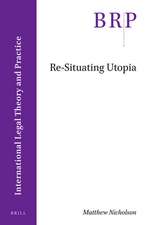 Re-Situating Utopia