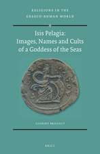 Isis Pelagia: Images, Names and Cults of a Goddess of the Seas