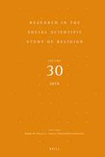 Research in the Social Scientific Study of Religion, Volume 30