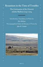 Byzantium in the Time of Troubles: The <i>Continuation</i> of the <i>Chronicle</i> of John Skylitzes (1057-1079)