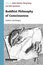 Buddhist Philosophy of Consciousness: Tradition and Dialogue