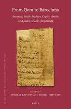 From Qom to Barcelona: Aramaic, South Arabian, Coptic, Arabic and Judeo-Arabic Documents