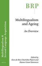 Multilingualism and Ageing