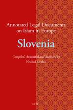 Annotated Legal Documents on Islam in Europe: Slovenia