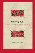 Resisting Jesus