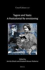 Tagore and Yeats: A Postcolonial Re-envisioning