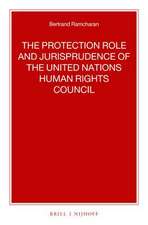 The Protection Role and Jurisprudence of the United Nations Human Rights Council