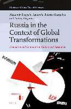 Russia in the Context of Global Transformations: Capitalism and Communism, Culture and Revolution