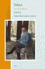 Tolstoi: Art and Influence