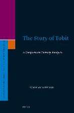 The Story of Tobit: A Comparative Literary Analysis