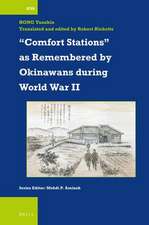 “Comfort Stations” as Remembered by Okinawans during World War II