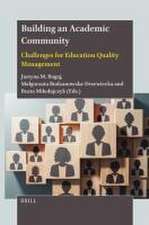 Building an Academic Community: Challenges for Education Quality Management