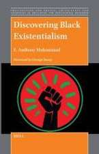 Discovering Black Existentialism