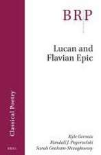 Lucan and Flavian Epic