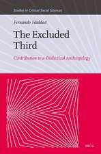 The Excluded Third: Contribution to a Dialectical Anthropology