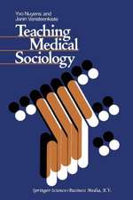 Teaching Medical Sociology: Retrospection and Prospection