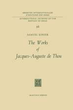 The Works of Jacques-Auguste de Thou