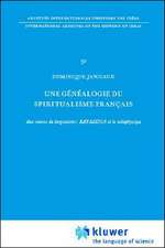 Une généalogie du spiritualisme français: Aux sources du bergsonisme: Ravaisson et la métaphysique