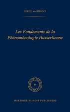 Les fondements de la phénoménologie Husserlienne