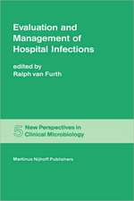 Evaluation and Management of Hospital Infections