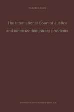 The International Court of Justice and some contemporary problems: Essays on international law