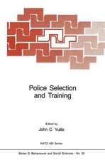 Police Selection and Training: The Role of Psychology