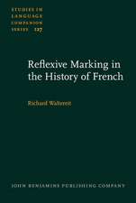 Reflexive Marking in the History of French