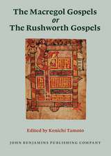 Macregol Gospels or the Rushworth Gospels