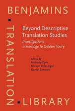 Beyond Descriptive Translation Studies